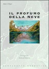 Il profumo della neve