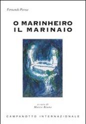 O marinheiro-Il marinaio