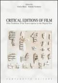 Critical editions of film. Film tradition, film transcription in the digital era