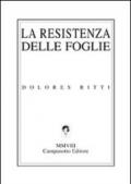 La resistenza delle foglie