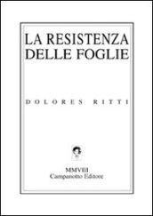 La resistenza delle foglie