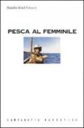 Pesca al femminile