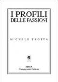 I profili delle passioni