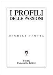 I profili delle passioni