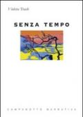 Senza tempo