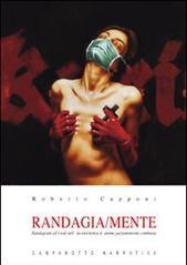 Randagia/mente