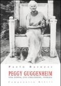 Peggy Guggenheim. Una donna, una collezione, Venezia