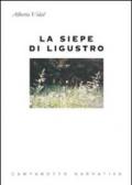 La siepe di Ligustro