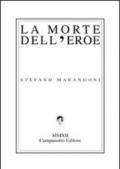 La morte dell'eroe