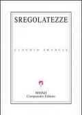 Sregolatezze