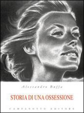 Storia di una ossessione