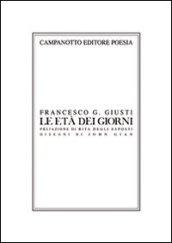 Le età dei giorni. Undici poesie più due