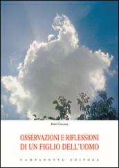 Osservazioni e riflessioni di un figlio dell'uomo