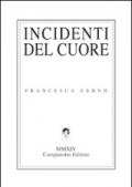 Incidenti del cuore