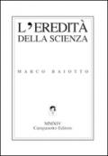 L'eredità della scienza