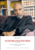 Sussurando ricordi. Ediz. italiana e francese