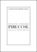 Pirucche (Poesie 1992-2014)