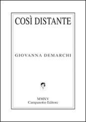 Così distante