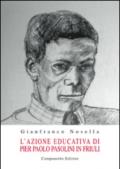 L'azione educativa di Pier Paolo Pasolini in Friuli