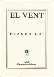 Vent (El). italiana, tedesca, inglese e francese. Ediz. multilingue