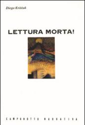 Lettura morta!