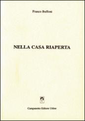 Nella casa riaperta