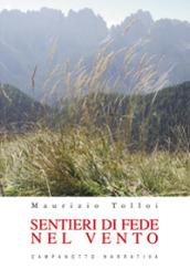 Sentieri di fede nel vento