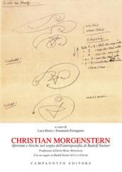 Christian Morgenstern. Aforismi e liriche nel segno dell'antroposofia di Rudolf Steiner