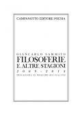 Filosoferie e altre stagioni 2009-2014