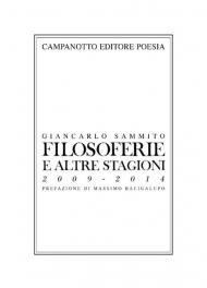 Filosoferie e altre stagioni 2009-2014