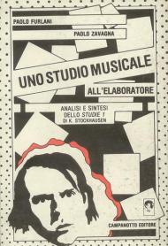 Uno studio musicale all'elaboratore. Analisi e sintesi dello Studie 1 di K. Stockhausen