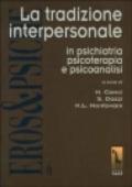 La tradizione interpersonale in psichiatria, psicoterapia e psicoanalisi