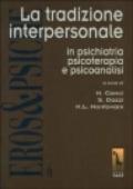 La tradizione interpersonale in psichiatria, psicoterapia e psicoanalisi