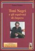 Toni Negri e gli equivoci di «Impero»