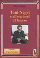 Toni Negri e gli equivoci di «Impero»