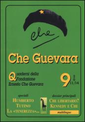 Che Guevara. Quaderni della fondazione Ernesto Che Guevara: 9