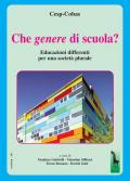 Che genere di scuola? Educazioni differenti per una società plurale