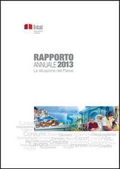 Rapporto annuale. La situazione del paese nel 2013
