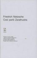 Opere complete. Vol. 6\1: Così parlò Zarathustra. Un libro per tutti e per nessuno,.