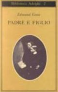 Padre e figlio. Studio di due temperamenti