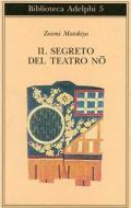 Il segreto del Teatro Nô