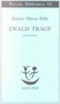 Ewald Tragy. Rhacconto