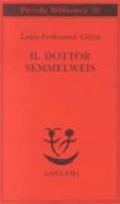 Il dottor Semmelweis