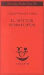 Il dottor Semmelweis