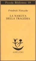 La nascita della tragedia