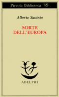 Sorte dell'Europa