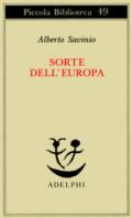 Sorte dell'Europa