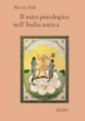 Il mito psicologico nell'India antica