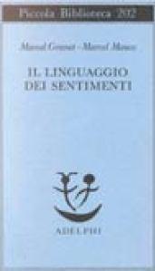 Il linguaggio dei sentimenti