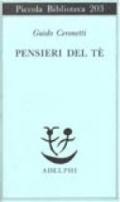 Pensieri del Tè (Piccola biblioteca Adelphi Vol. 203)